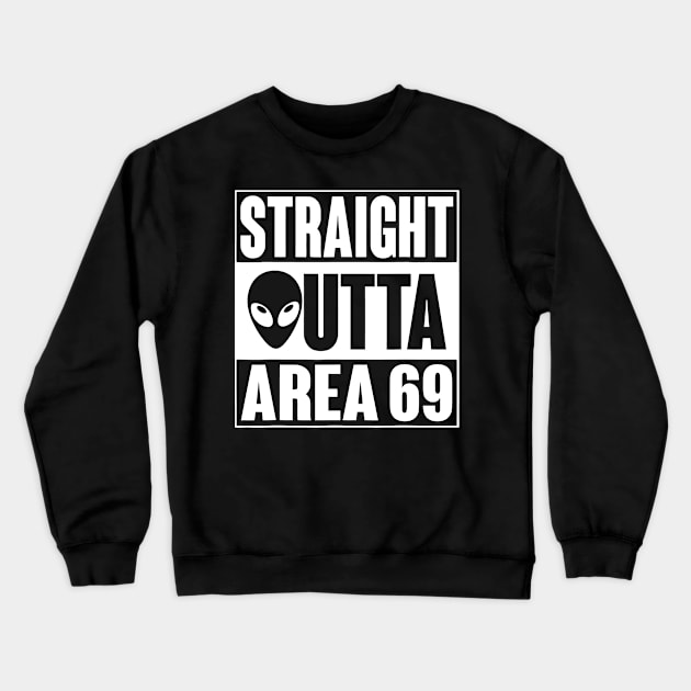 straight outta area 69 Crewneck Sweatshirt by Vamp Pattern